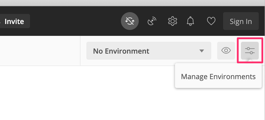 Managing Environments Postman 7.36.1