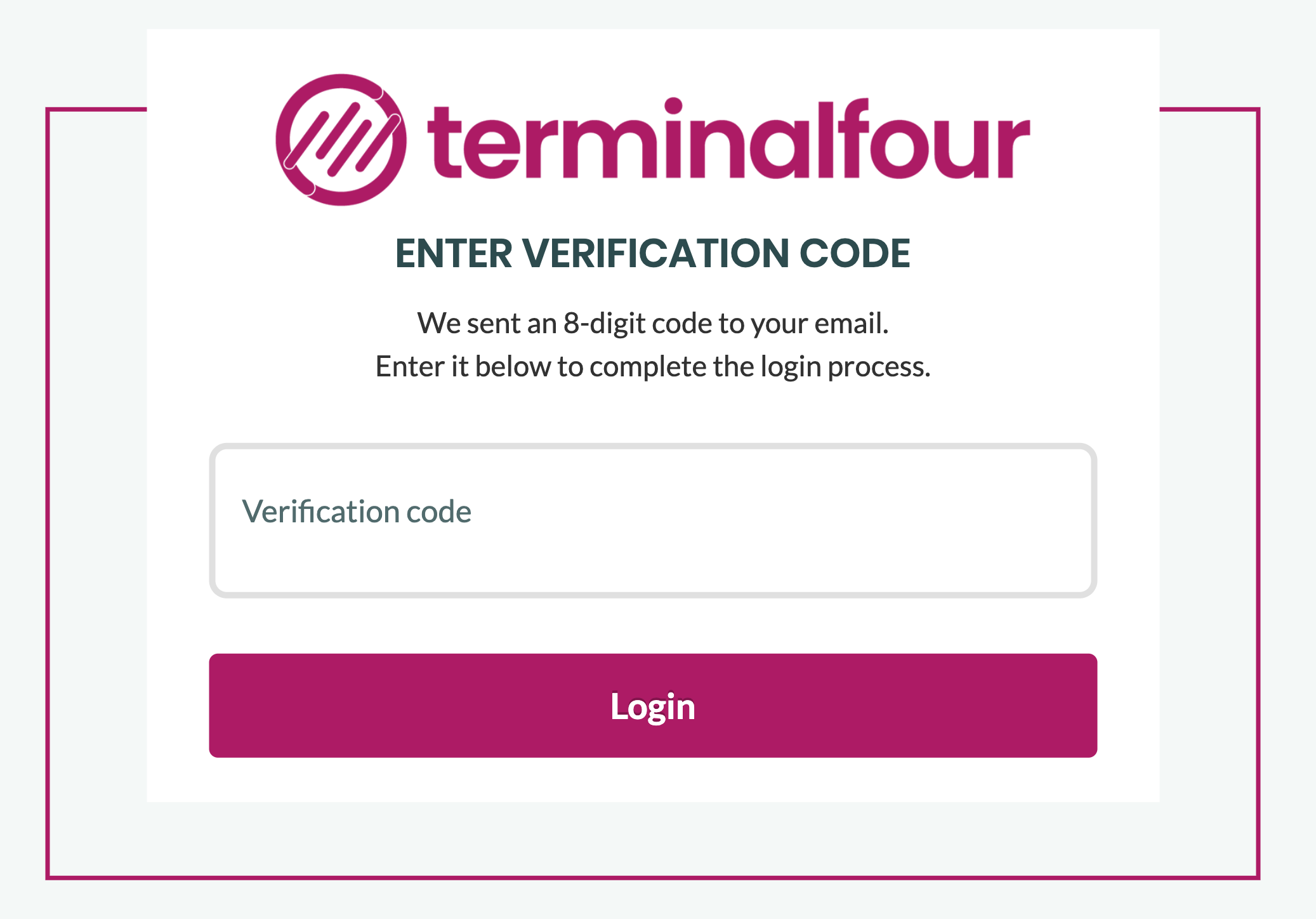 A new input element is shown asking for an 8 digit code after you add your correct username and password
